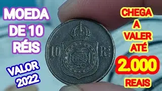 MOEDA DE 10 R&Eacute;IS - QUE VALE AT&Eacute; 2.000 REAIS - VOC&Ecirc; TEM UMA - VALOR 2022