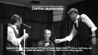 SASCHA IM QUADRAT | 3. Music-Dinner Mackenbach 11.04.2015 [Pre-Show-Trailer]