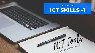 ICT SKILLS Session 1 : ICT & Its Importance In Our Daily Life.