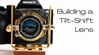 I built a Tilt-Shift Lens ...