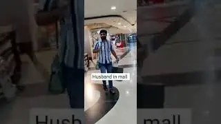 Wife and husband in mall 😀😀 #wife #husband #mall #shopping #funny #couplegoals #shorts #comedy #fun