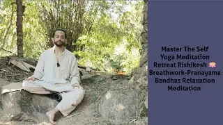 Yoga Meditation Retreat Rishikesh 🪷 Pranayam, Bandhas & Meditation #yogaretreat #meditationretreat