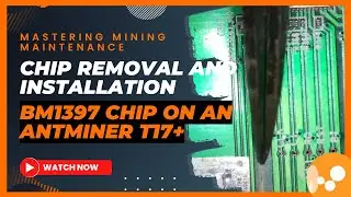 Chip Removal and Installation: BM1397 Chip on an Antminer T17+