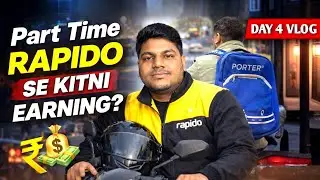 Day 4 Vlog 🚴 | Porter, Rapido Bike Rider Reality | Aaj Kam Kaam, Jyada Income