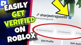 (NEW TRICK) How to Get Verified on Roblox WITHOUT Being Famous - 2025