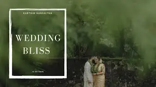 Wedding Bliss| Wedding Highlights | Karthik Harshitha| Catz Eye Weddings