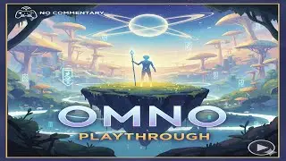 The Hidden Masterpiece of Indie Games | Omno Full Game (2021)