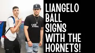 LIANGELO BALL SIGNS WITH THE CHARLOTTE HORNETS!