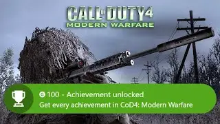 Getting Every Achievement in Call of Duty 4: Modern Warfare