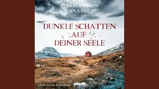 Kapitel 01 - Dunkle Schatten auf deiner Seele
