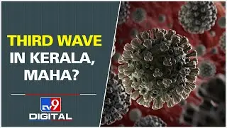 Are Maharashtra and Kerala in third wave of COVID-19?