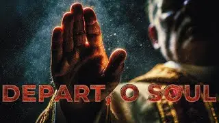 Go Forth, Christian Soul (Commendatio Anim&aelig;) | Ancient Catholic Prayer at the Hour of Death Song