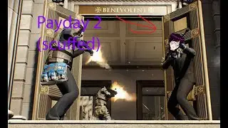 New Vtuber plays payday 2 and steals NTFs ( no talking)