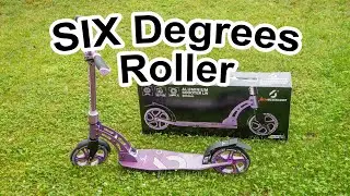Six Degrees Aluminium Scooter | Unboxing und Test