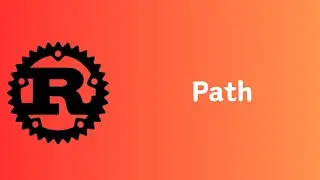 Rust | Path | Tutorial 018