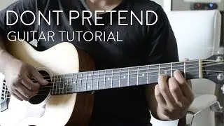 Dont Pretend by Khalid - Guitar tutorial