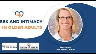 Sex and Intimacy in Older Adults