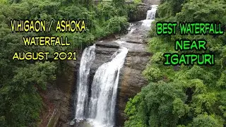 Har Baar Risk Lena Jaruri Hai? | Ashoka Waterfall 2021 | Vihigaon waterfall | Best Place in Kasara