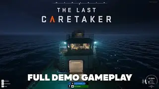 The Last Caretaker - Full Demo Gameplay