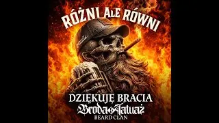 Hołdem Braterstwu – Broda & Tatuaż