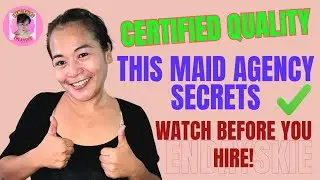 THIS MAID AGENCY SECRETS! Watch before you a hire a kasambahay (strict screening revealed) 