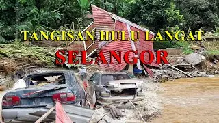 Banjir besar Hulu Langat Selangor.