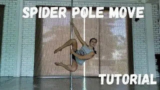 Pole dance Tutorials for Beginners: Spider move