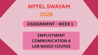 NPTEL Employment communication A lab based course ASSIGNMENT 1 Solutions | Week 1 JAN 2026#nptel