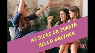 #VouCasar - AS 5 DICAS DA PUREZA MELLO BREYNER - Truques para Noivas