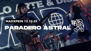 PARADERO ASTRAL EN MADXPEIN 12.10.25