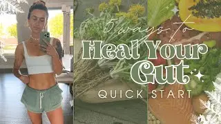 Restore GUT HEALTH | 5 quick & easy tips to fix digestion NATURALLY