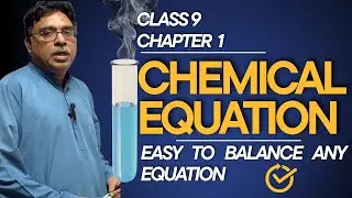 Chemistry Class 9 Chapter 1 | Balancing Chemical Equations | Easy Method