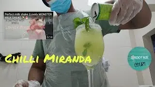 Chilli miranda..| ..SMOOTHIE COURT...simple recipe
