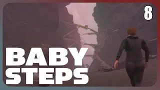 CRASHING OUT in BABY STEPS | Part 8