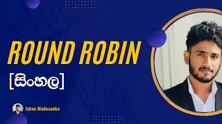 Round Robin CPU Scheduling Sinhala
