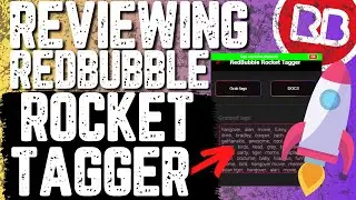 Reviewing The New Redbubble Tag Generator Tool