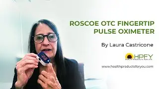 How to use Roscoe OTC Fingertip Pulse Oximeter | HPFY