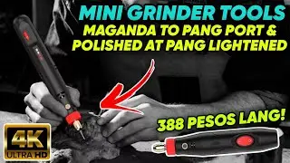 Unboxing Mini Grinder Tools - 388 Pesos Lang sa Shopee May Pang Port & Polished Kana!