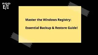 Master the Windows Registry: Essential Backup & Restore Guide!