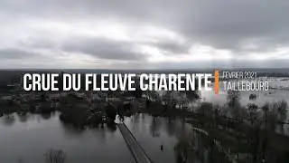 Crue du fleuve Charente - F&eacute;vrier 2021 - Taillebourg