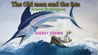 The Old Man and the Sea  summary in Telugu