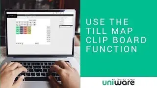 Uniware Cloud - Use the till map clipboard function