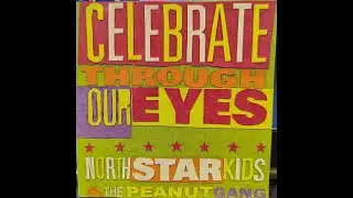 North Star Kids Celebrate Through Our Eyes