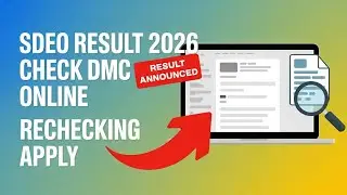 SDEO Result 2026 Out | How to Check DMC Online & Apply for Rechecking