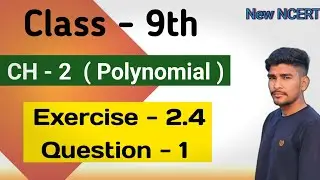 Class 9 chapter 2 Exercise 2.4 question 1 solution in Hindi | new ncert math | dr maths guru