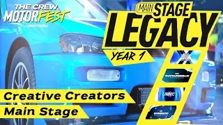 The Crew Motorfest | MAIN STAGE Legacy Year 1 | Creative Creators Main Stage