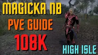 ESO - Magicka Nightblade PVE Builds (108k) - High Isle