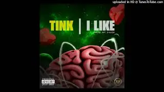 Tink - I Like (Instrumental)