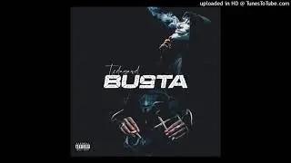 TCDaGawd - Busta (Prod.WOCKSZNN)
