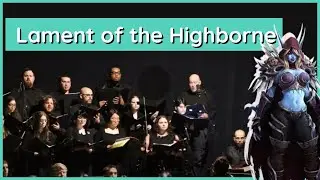 World of Warcraft - Lament of the Highborne Performed by NJGSO
